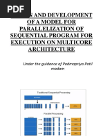 Design and Development of A Model For Parallelization of Sequential Program For Execution On Multicore Architecture