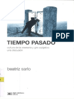 Sarlo Tiempo Pasado Cultura de La Memoria y Giro Subjetivo Una Discusion PDF