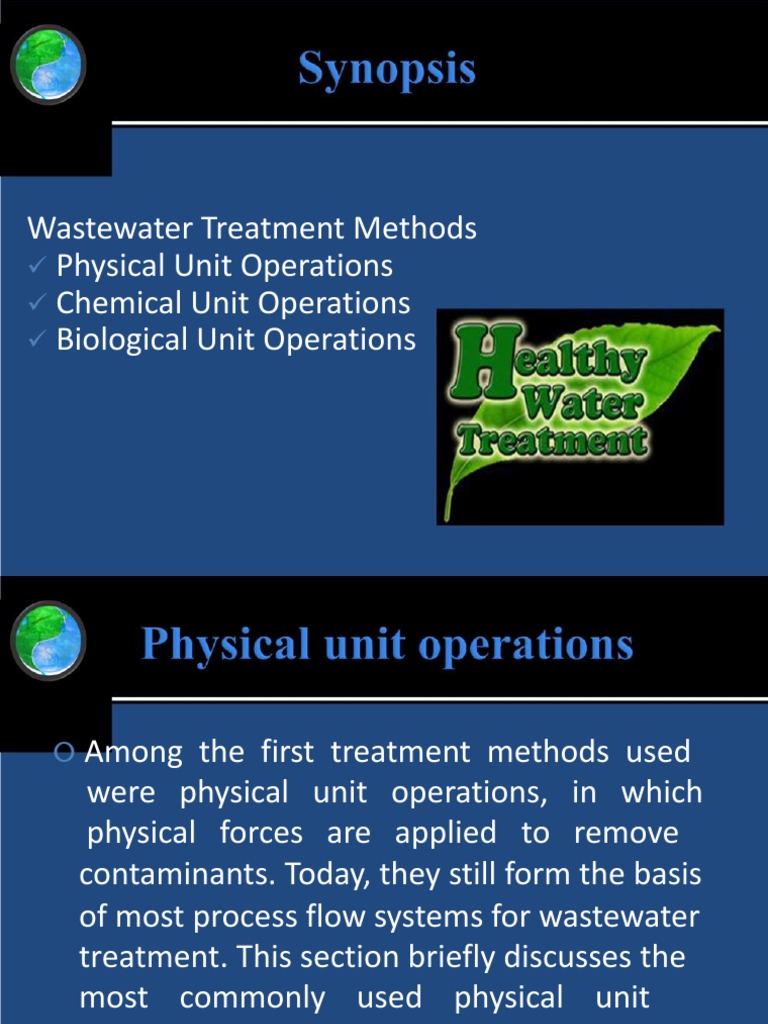 Wastewater Treatment Methods Physical Unit Operations Chemical Unit Operations Biological Unit