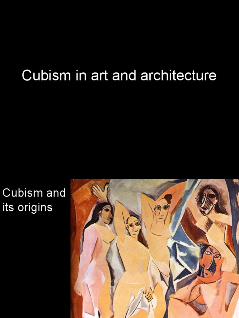 Cubism in Art and Architecture Explained | PDF | Cubism | Modern Art
