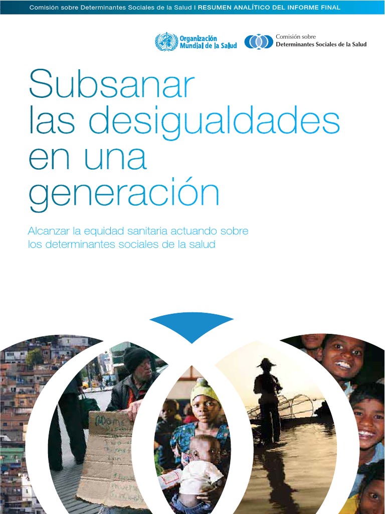 Comisión Determinantes Sociales-Subsanar Desigualdades PDF | PDF ...