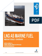 LNG As Marine Fuel: Merchant Vessels - Conversions