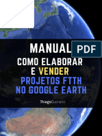 Manual - Como projetar e vender projetos ftth no google earth.pdf