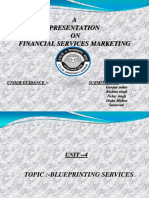 A Presentation ON Financial Services Marketing: Under Guidance:-Submitted By-Group No-5