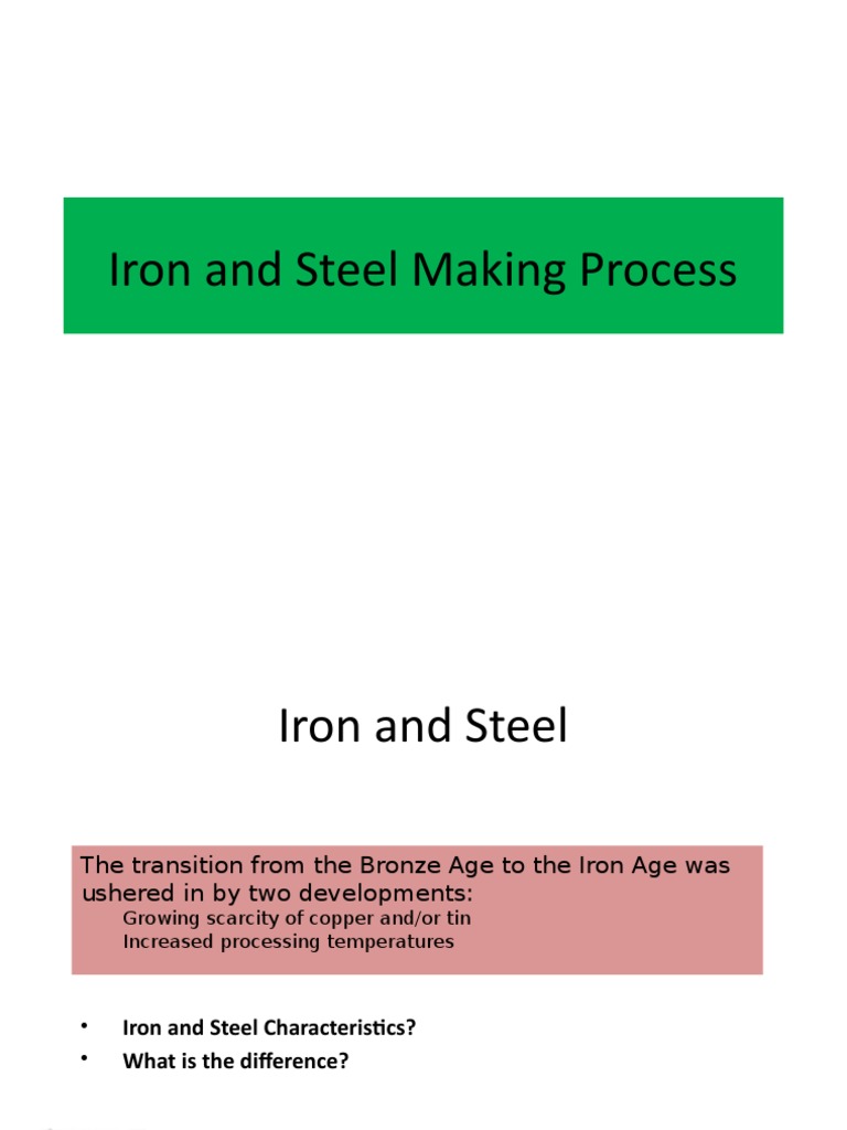 Iron and Steel Production Overview | PDF | Steelmaking | Steel