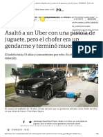 Asaltó A Un Uber Con Una Pistola de Juguete, Pero El Chofer Era Un Gendarme y Terminó Muerto - 07-04-2019 - Clarí
