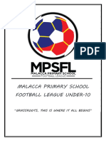 Malacca Primary School Football League Under-10: "Grassroots, This Is Where It All Begins"