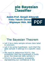 Simple Bayesian Classifier: Assist - Prof. Songül Albayrak Yıldız Teknik Üniversitesi Bilgisayar Müh. Bölümü