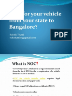 NOC For Your Vehicle From Your State To Bangalore?: Rohith Thattil