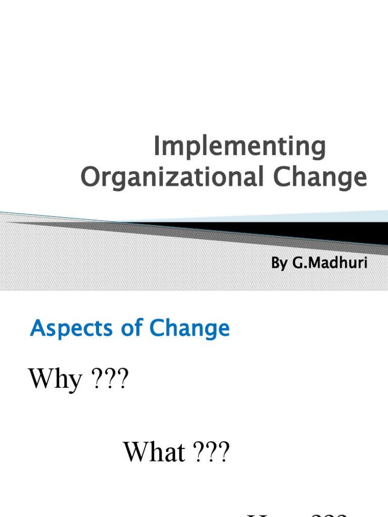 Strategies for Effective Organizational Change | PDF