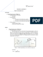 Technical Report 3 Title: Geometric Design of Highways Outline: Design Requirements of Highways
