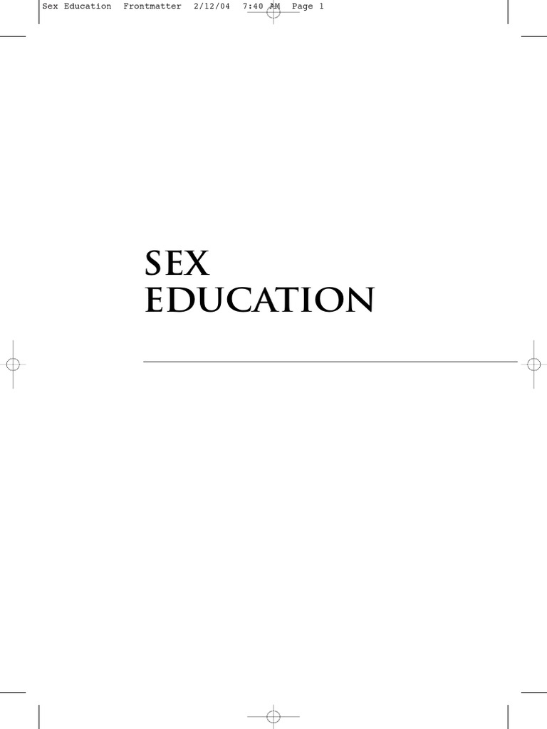 Sex Education Viewpoints PDF Sex Education Sexual Intercourse