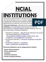 Financial Institutions: A Financial Institution (FI) Is A Company Engaged in The Business