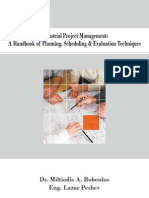 Industrial Project Management - A Handbook of Planning, Scheduling & Evaluation Techniques