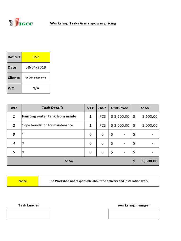 Workshop Tasks & Manpower Pricing: NO QTY Unit Unit Price Totel 1 2 3 4 ...
