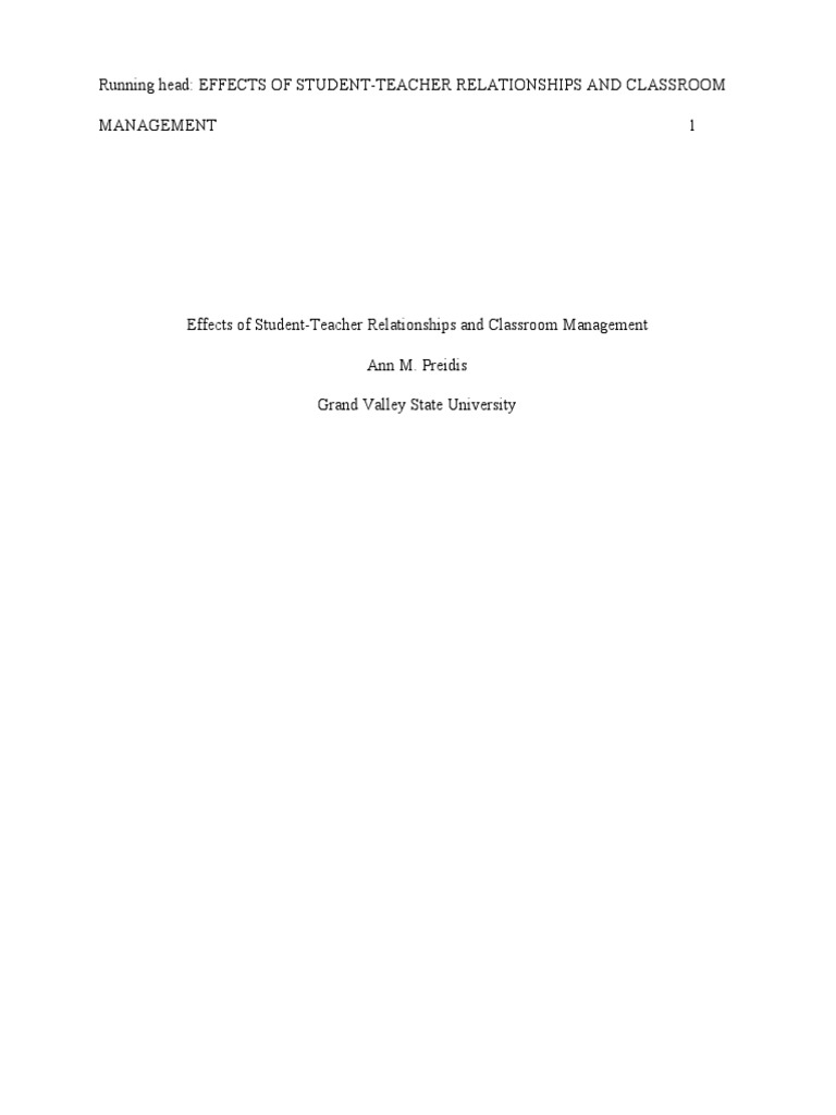 Effects Of Student Teacher Relationships And Classroom Management