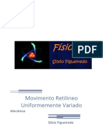 Movimento Retilineo Uniformemente Variado Problemas