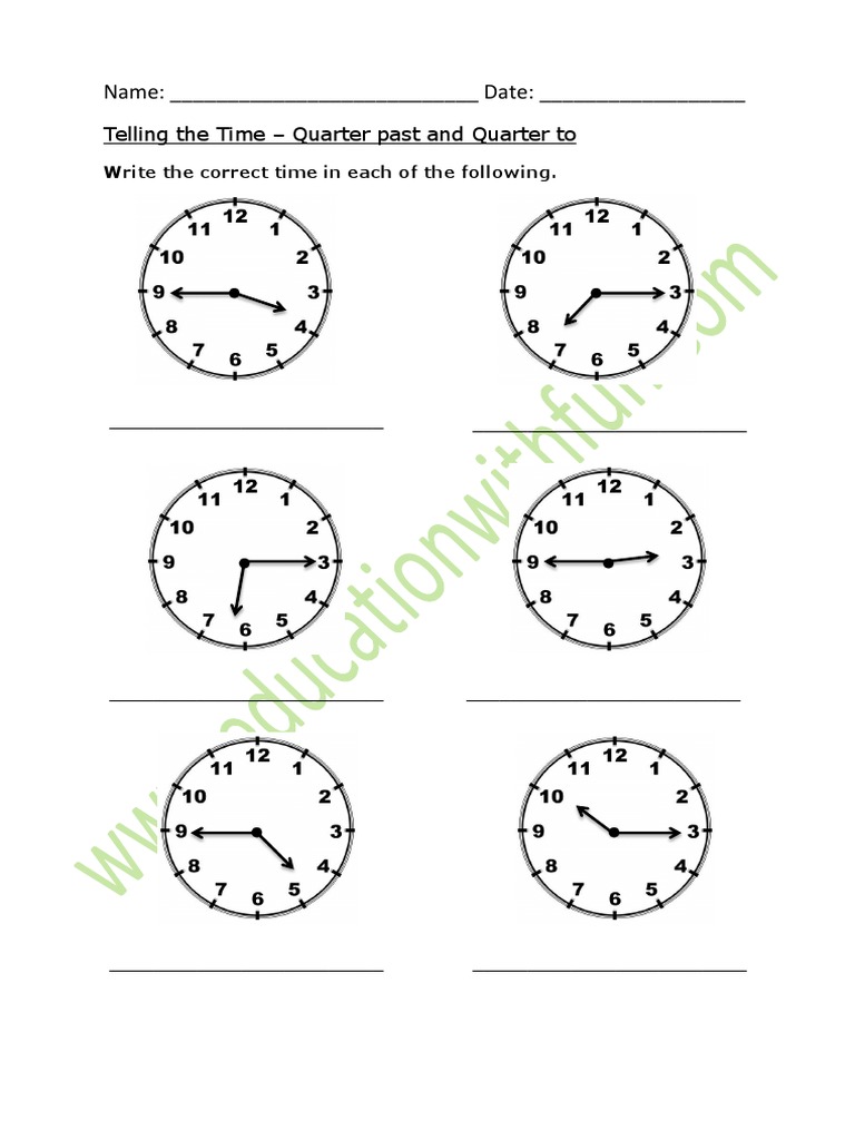 Telling Time: Quarter Past and To Worksheet | PDF