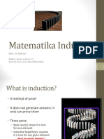 Matematika Induksi: Muh. Arif Rahman Materi: Rosen Section 3.3 Derived From Aaron Bloomfield Slides