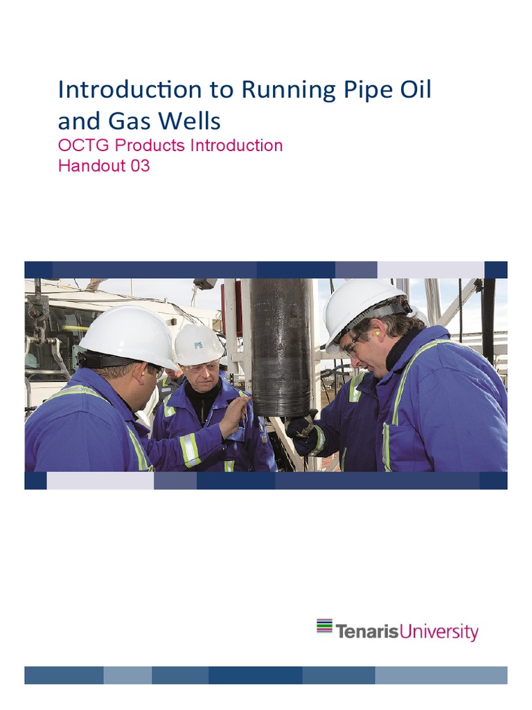 Handout 2 - Why Pipes Matters | PDF | Casing (Borehole) | Oil Well
