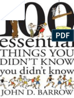 100 Essential Things You Didn't Know You Didn't Know