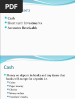 Financial Assets: Cash Short Term Investments Accounts Receivable