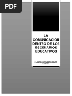La Comunicación Dentro de Los Escenarios Educativos