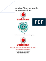 A Comparative Study of Mobile Services Provided: For The Partial Fulfillment of Post Graduate Degree of