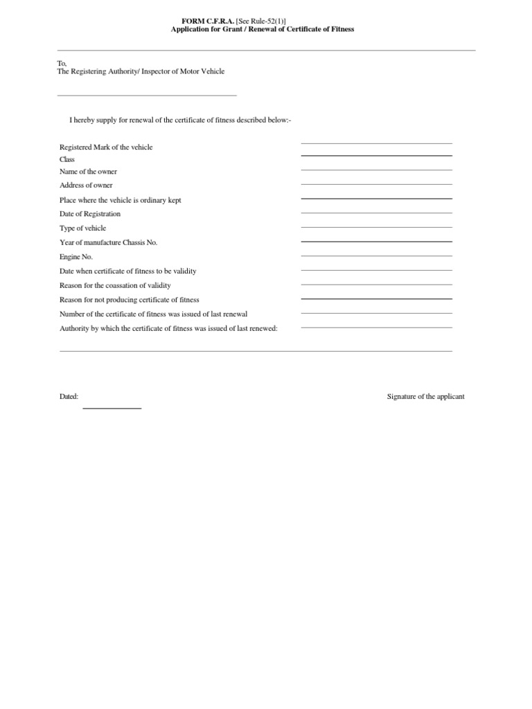 FORM C.F.R.A. (See Rule-52 (1) ) Application For Grant / Renewal 