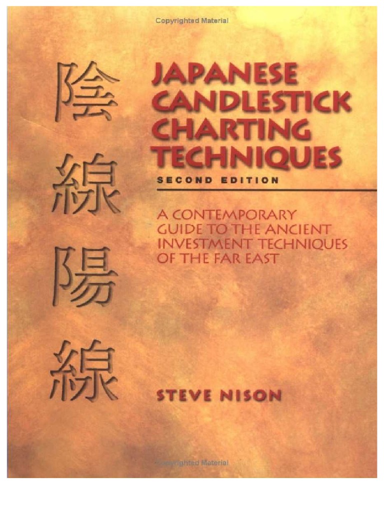 Steve Nison - Japanese Candlestick Charting Techniques PDF | PDF