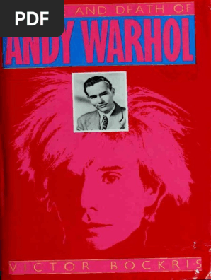 The Life And Death Of Andy Warhol Pdf Andy Warhol - 