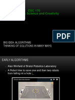 CSC 170 Computing: Science and Creativity: Big Idea: Algorithms Thinking of Solutions in Many Ways