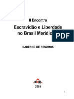 II Encontro Escravidão e Liberdade no Brasil Meridional