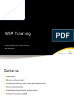 WIP Training: Oracle Training For Work in Process Ben Rogerson