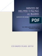 Indices de Delitos y Faltas Al Bando 2010 a Julio 2011 Municipio de Ahome