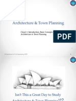 Class# 1: Introduction, Basic Concepts of Architecture & Town Planning