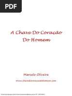 A chave do coração de um homem
