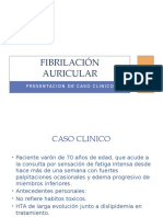Fibrilación Auricular. Caso Clinico