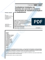NBR 14827 - 2002 - Chumbadores instalados em elementos de concreto ou alvenaria - Determinação de resistência à tração e ao cisalhamento.pdf