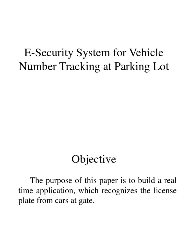 E-Security System For Vehicle Number Tracking at Parking Lot ( | PDF ...