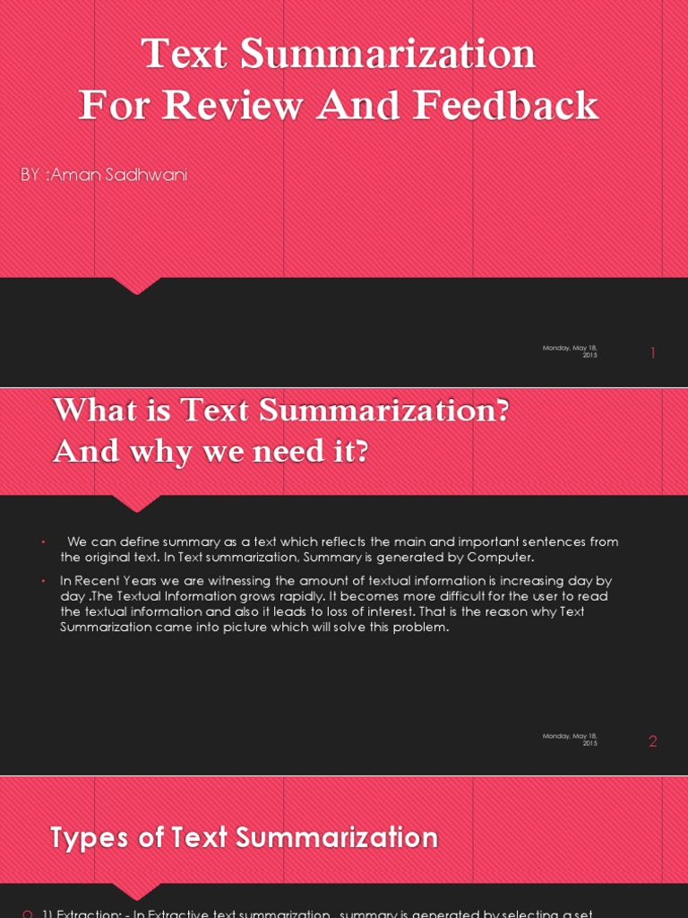 Text Summarization For Review and Feedback: BY:Aman Sadhwani | PDF ...