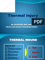 Thermal Injury: By: Supriadi, BSN, Mhs (Acute and Chronic Wound Specialist)