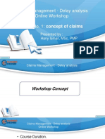 Claims Management - Delay Analysis Online Workshop Week No. 1: Concept of Claims