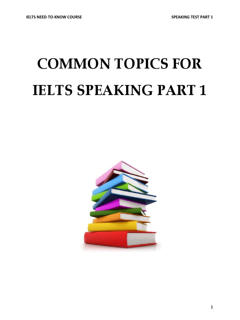 IELTS Speaking Part 1 Topics Guide | PDF | News | Greenhouse Effect