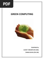 Green Computing: Submitted by Alvin T Vincent (Fk-2195) Pawas Dayal (Fn-136)