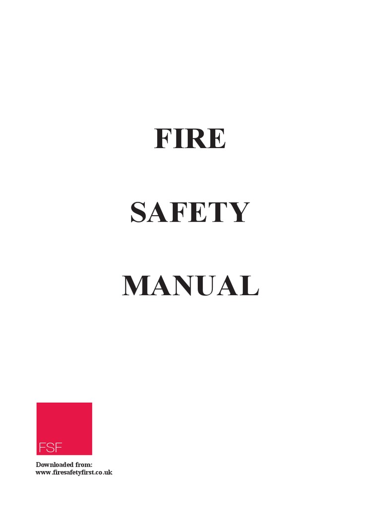 FSF Fire Safety Manual PDF PDF Fire Safety Firefighting