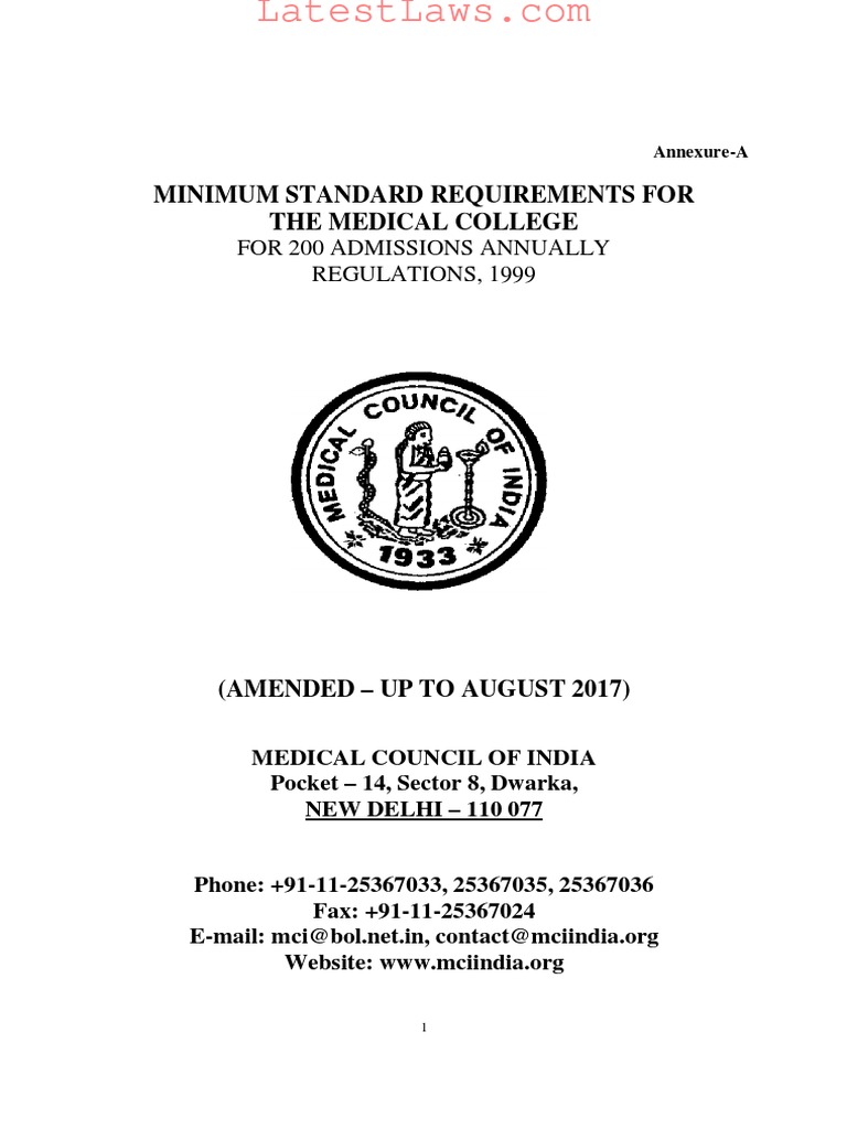 MINIMUM STANDARD REQUIREMENTS FOR THE MEDICAL COLLEGE FOR 200 ADMISSIONS ANNUALLY intelligence overview