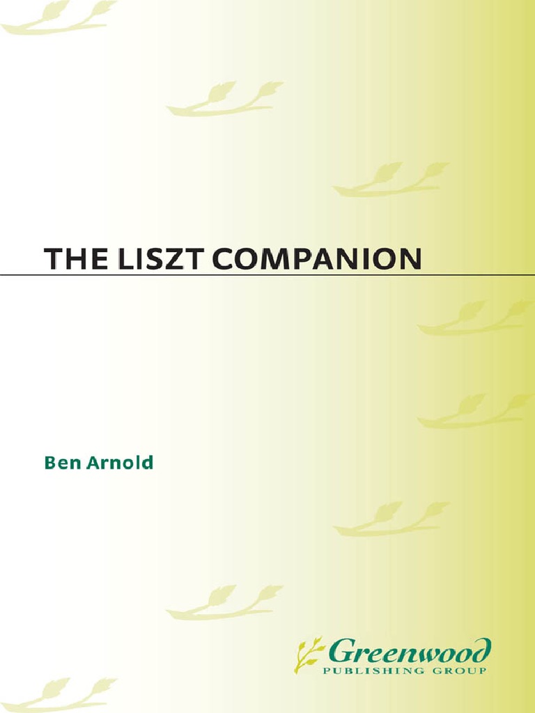 Ben Arnold The Liszt Companion Greenwood 2002pdf Franz - 