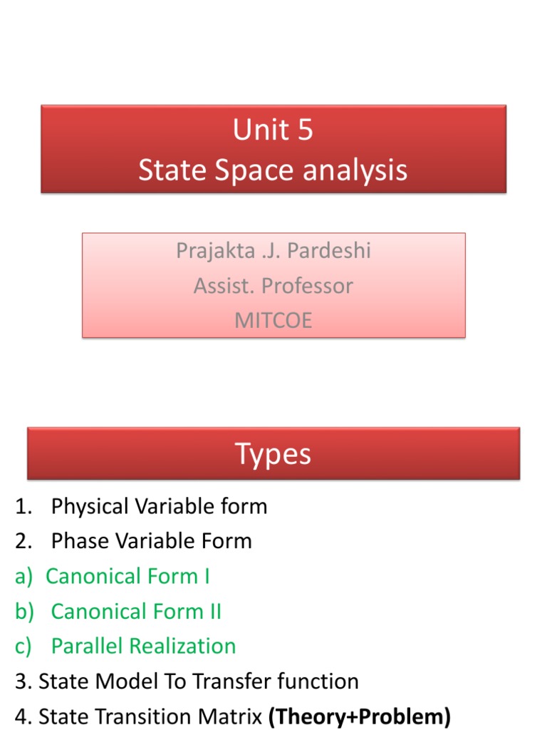 Unit 5 State Space Analysis: Prajakta .J. Pardeshi Assist. Professor ...
