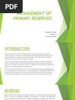 Management of Primary Reserves